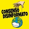 immagine profilo del channel telegram di 𝗖𝗢𝗡𝗦𝗘𝗡𝗦𝗢 𝗗𝗜𝗦𝗜𝗡𝗙𝗢𝗥𝗠𝗔𝗧𝗢