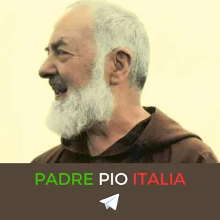 Padre Pio Italia 🇮🇹 - Canale Telegram
