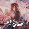 Profile picture: ⛩ Watch Family Group [Chiuso]