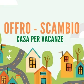 OFFRO/SCAMBIO CASA per vacanze o affitti a breve termine. - Gruppo Telegram