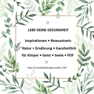 Lebe deine Gesundheit-Info-Kanal - Kanal Telegram