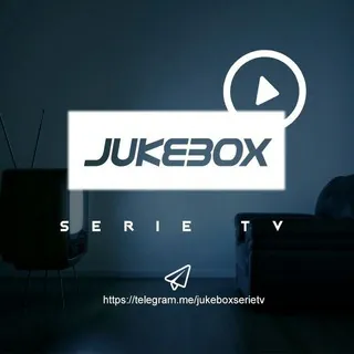 📺 JukeBox SERIE TV 📺 - LINK - Canale Telegram