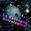 immagine profilo del channel telegram di La Rassegna Astrologica 💫