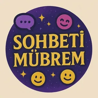 SOHBET - İ MÜBREM - Grup Telegram
