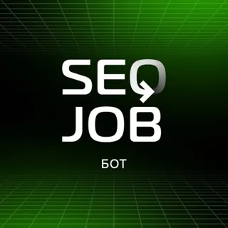 SeoJob | Заработок | Подработка - Бот Telegram