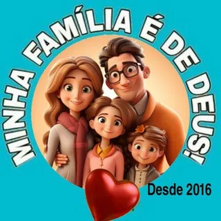 👨‍👩‍👧‍👦 MINHA FAMÍLIA É DE DEUS OFC 👨‍👩‍👧‍👦 - Canal Telegram