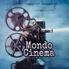 immagine profilo del channel telegram di Mondo Cinema ™