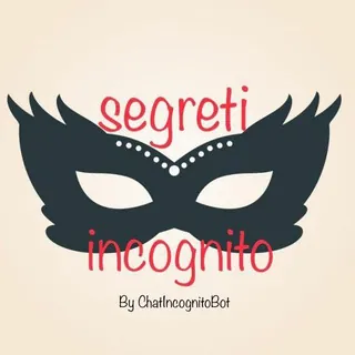SEGRETI INCOGNITO 🔏 - Canale Telegram