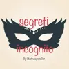 immagine profilo del channel telegram di SEGRETI INCOGNITO 🔏