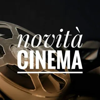 Novità al Cinema 🍿🎥 - Canale Telegram