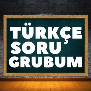 Türkçe Soru Grubum - YKS LGS KPSS - Grup Telegram