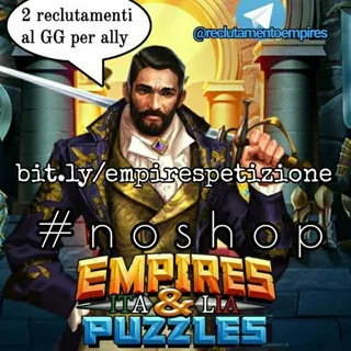 RECLUTAMENTO - Empires & Puzzles Italia - Gruppo Telegram
