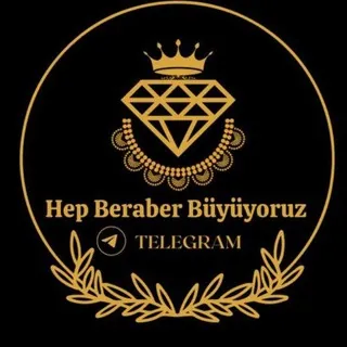 HEP BERABER BÜYÜYORUZ - Kanal Telegram