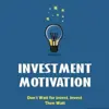 Profile picture: INVESTMENT MOTIVATION🎯