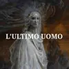 immagine profilo del channel telegram di Ultimo Uomo ☧