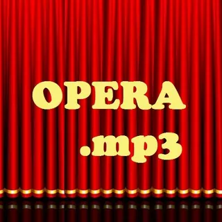 🎼 OPERA.mp3 - Canale Telegram