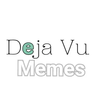 Deja Vu memes™ 👑 - Channel Telegram