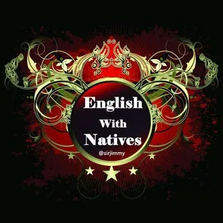 English With Natives* - Channel Telegram