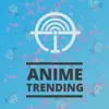 Profile picture: Anime Trending | ANITRENDZ.NET