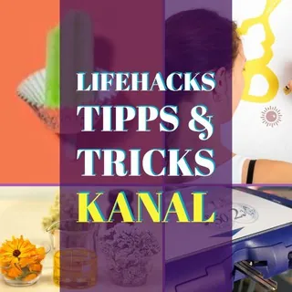 Lifehacks Kanal Tipps & Tricks im Haushalt und Leben - Canale Telegram
